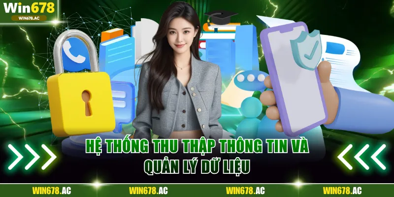 Hệ thống thu thập thông tin và quản lý dữ liệu