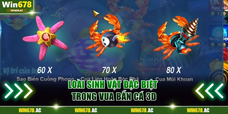 Loài đặc biệt trong Vua Bắn Cá 3D