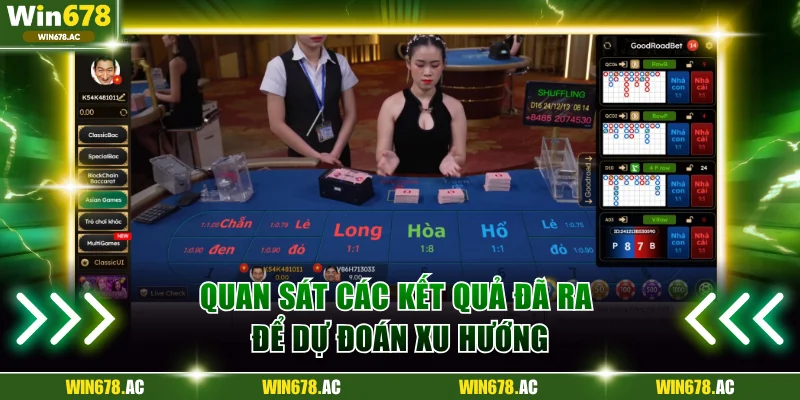 Quan sát các kết quả đã ra để dự đoán xu hướng