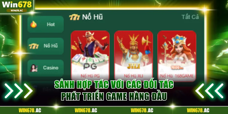 Sảnh hợp tác với các đối tác phát triển game hàng đầu 