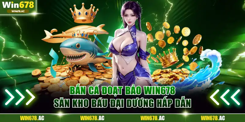 Bắn cá Đoạt Bảo