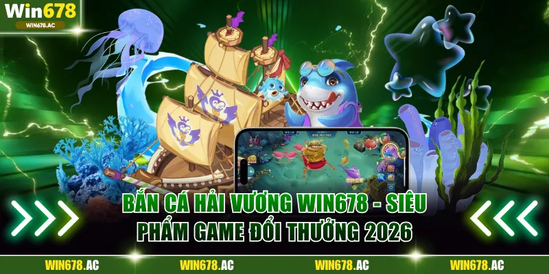 Bắn cá Hải Vương