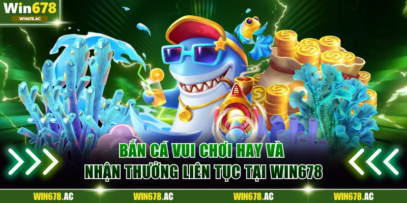 Bắn cá vui